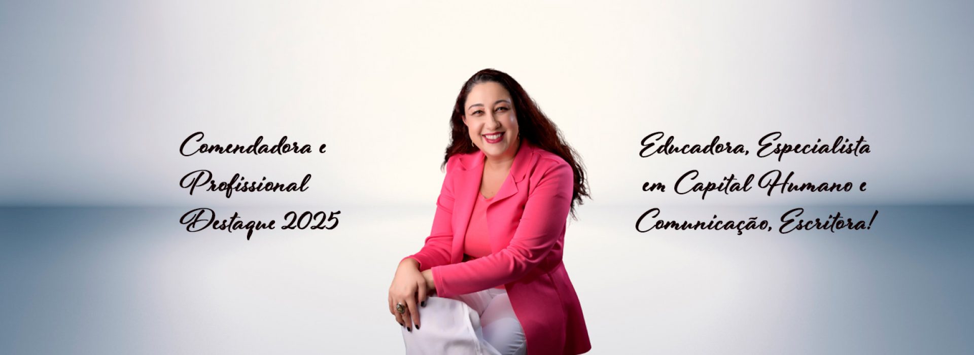 Érica Espessotte - Comendadora e Profissional Destaque 2025 | Educadora, Especialista em Capital Humano e Comunicação, Escritora